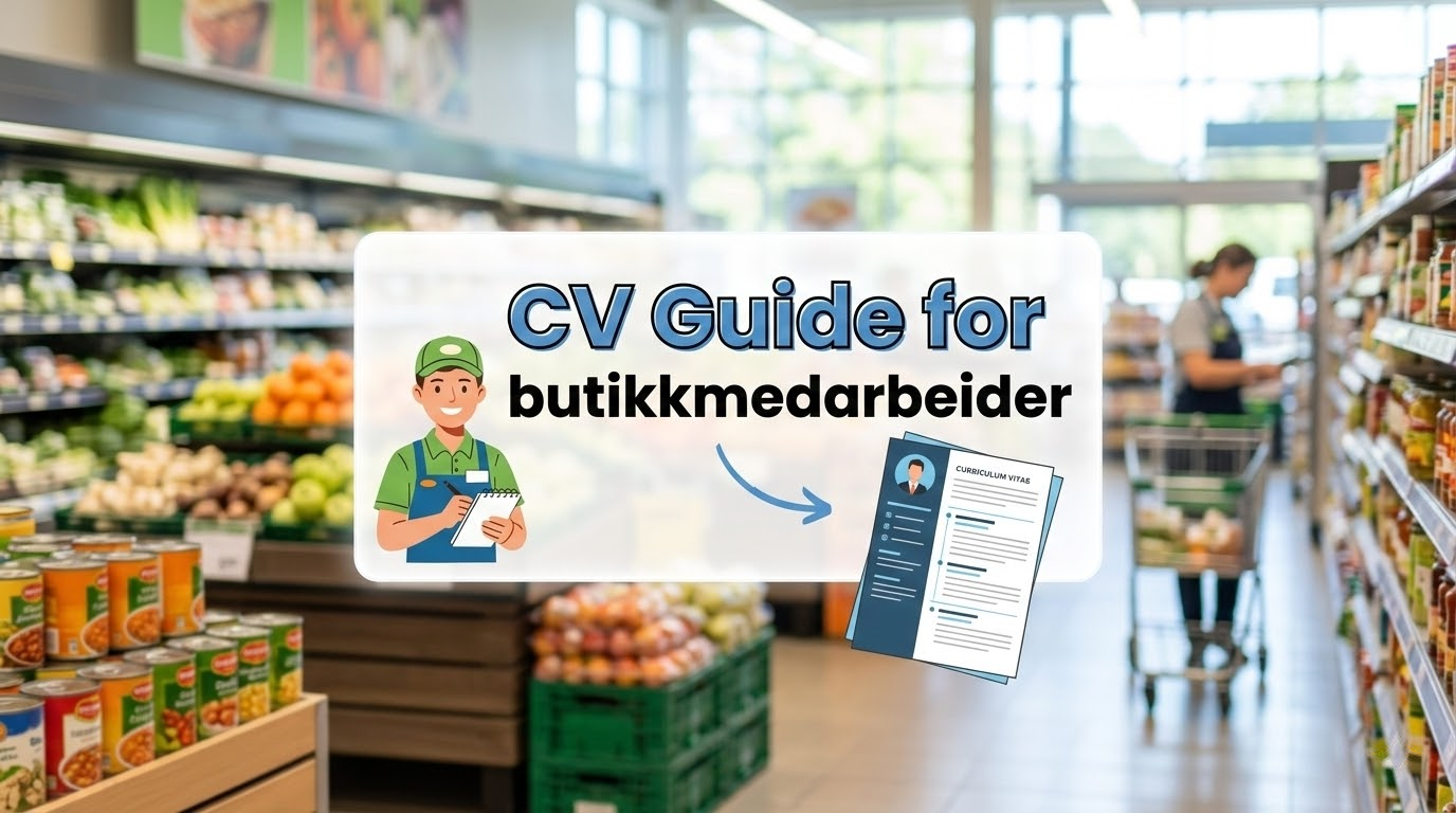 CV Guide for Butikkmedarbeider: Skriv den beste søknaden
